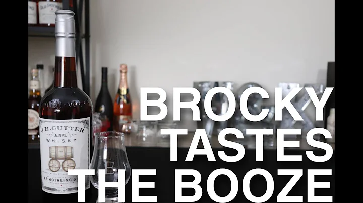 Brocky Tastes The Booze | J.H. Cutter | Hotaling & Co. | American Whiskey