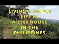 Living a simple life in a 200 house in the philippines