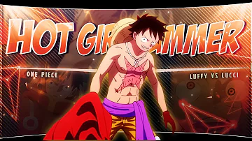 Luffy vs Lucci 🔥😈 - Hot Girl Bummer [ Edit / AMV ] (+Free Project file)