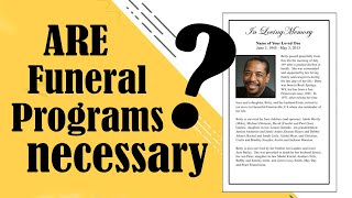 Are Funeral Programs Necessary?