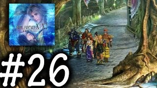 Final Fantasy X | HD - Guadosalam, Seymour & Yuna [Part 26] [Remaster] Ffx Walkthrough Part 26 Guadosalam