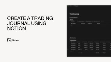 How To Create a Trading Journal Using Notion Free Download