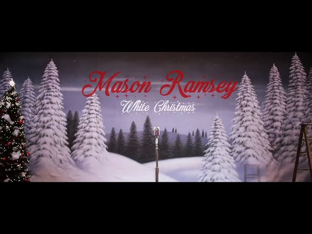 Mason Ramsey - White Christmas