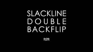 World First - Standing Double Backflip on a Slackline - Jaan Roose