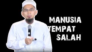 Manusia Terbaik adalah Ketika Berbuat Salah Mereka Bertaubat   Ustadz Adi Hidayat Lc MA