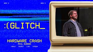 Glitch | Hardware Failure | Menlo Church Live Stream
