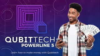 QubitTECH - 4 Mind Blowing Rewards With QubitTECH Online Passive Income Business - Powerline 5