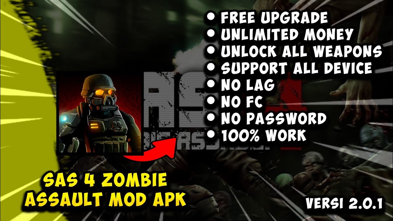 SAS 4 ZOMBIE ASSAULT MOD APK [ NO PW ]