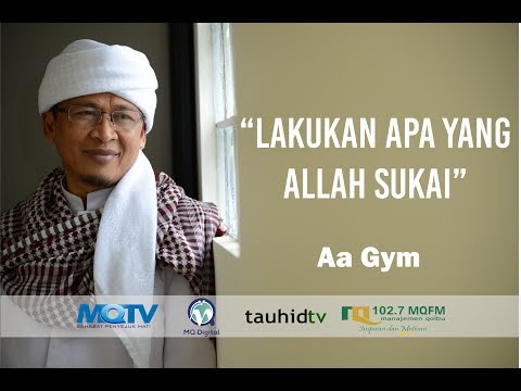 Ceramah Aa Gym Terbaru Kajian Kitab AL - Hikam LAKUKAN APA YANG ALLAH SUKAI Ceramah Aa Gym Terbaru Kajian Kitab AL - Hikam LAKUKAN APA YANG ALLAH SUKAI