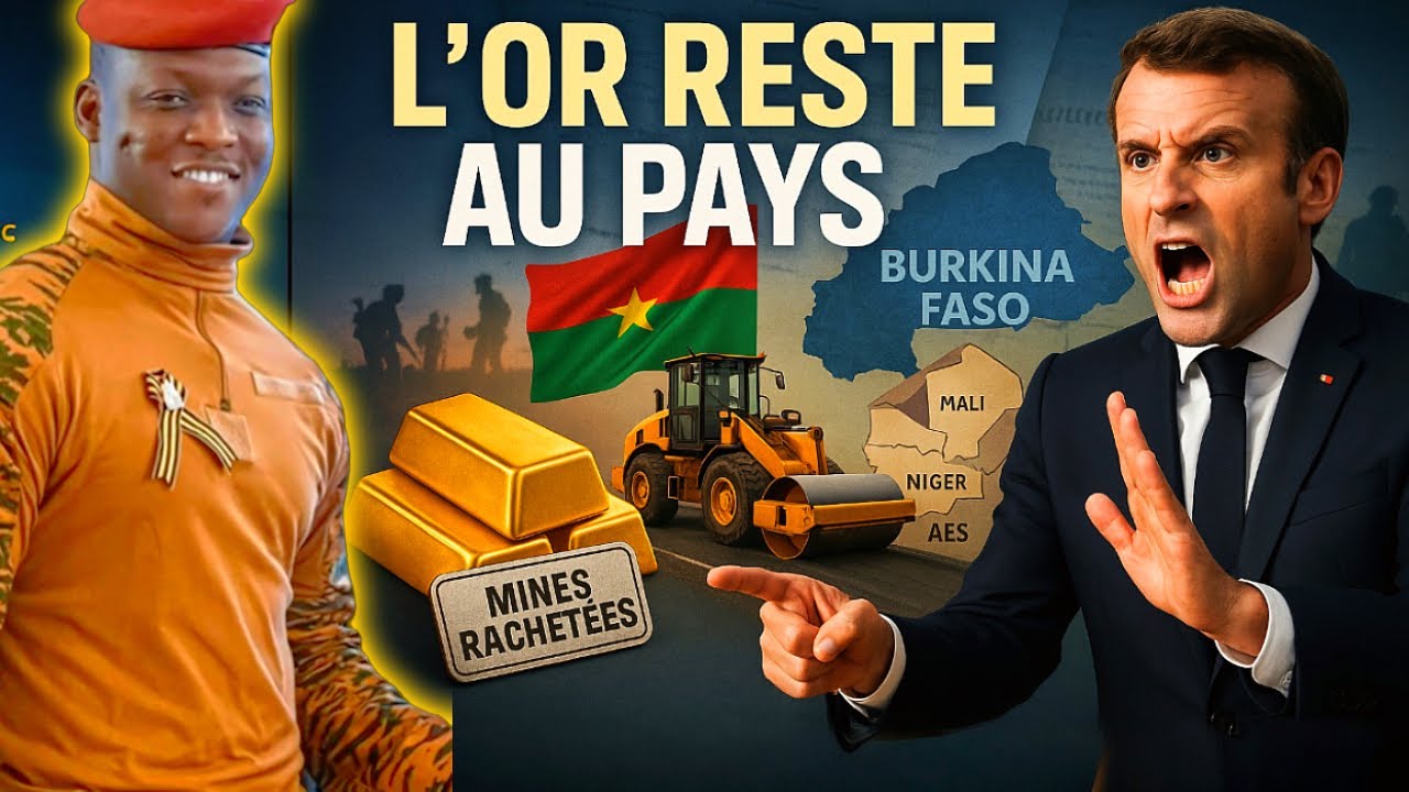 Ibrahim Traoré  2 mines d’or rachetées, un pays qui dit STOP à l’Occident !