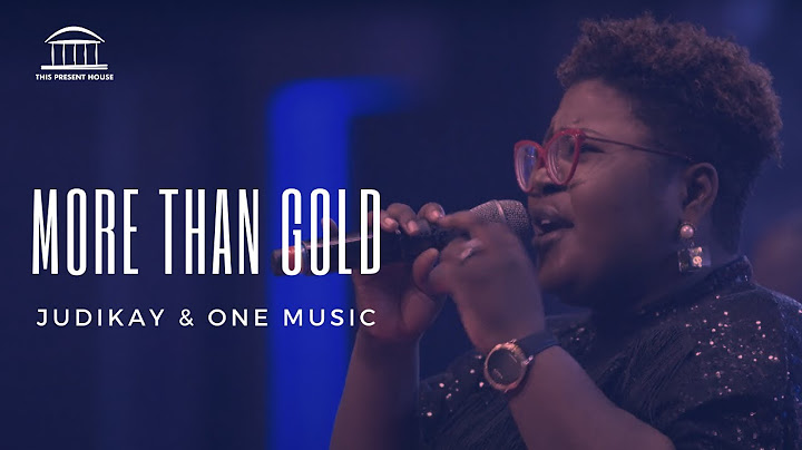Judikay & One Music | More Than Gold