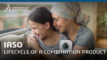 IASO - A Dassault Systèmes 3DEXPERIENCE showcase of the lifecycle of a combination product