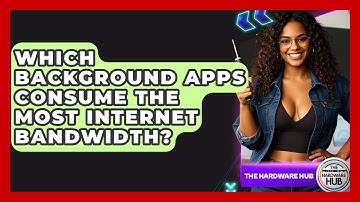 Which Background Apps Consume The Most Internet Bandwidth? - The Hardware Hub