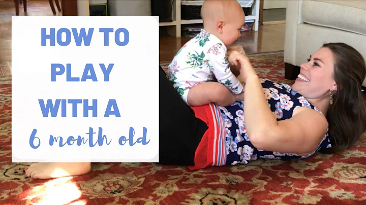 HOW TO PLAY WITH A 6 MONTH OLD | ENTERTAINING A BABY