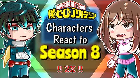 My Hero Academia react to SEASON 8❗️2X Speed ❗️| Part 1 | MHA/BNHA | Gacha Club reaction