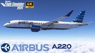 [MSFS 2024] Synaptic A220-300 jetBlue | Boston to Philadelphia | Full Flight | 4K Ultra HD