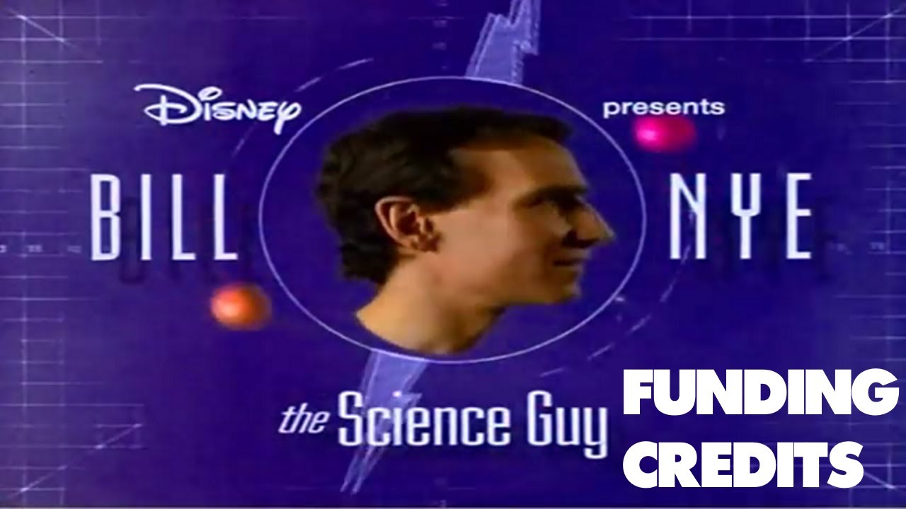 Bill Nye the Science Guy Funding Credits compilation (19931998) YouTube