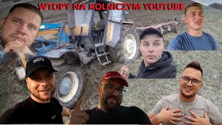 MAFIASOLEC, BRONCZEK, miłość12, Game of Yields, and much more. FAILURES ON AGRICULTURAL YOUTUBE screenshot 3