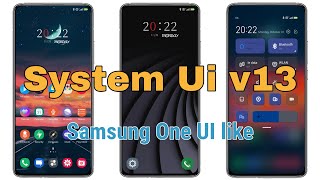 System Ui v13