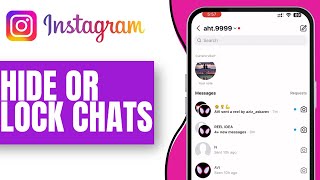 How to Hide or Lock Chats on Instagram (2024)