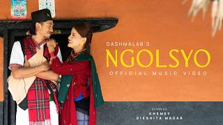 Ngolsyo - Dashmalab | Starring Khemey & Dikshita | Official Music Video |