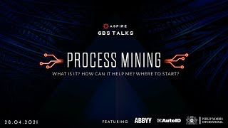 GBS Talks: New Process Mining - What is it?  How can it help me?  How to start? 28.04.2021 screenshot 1