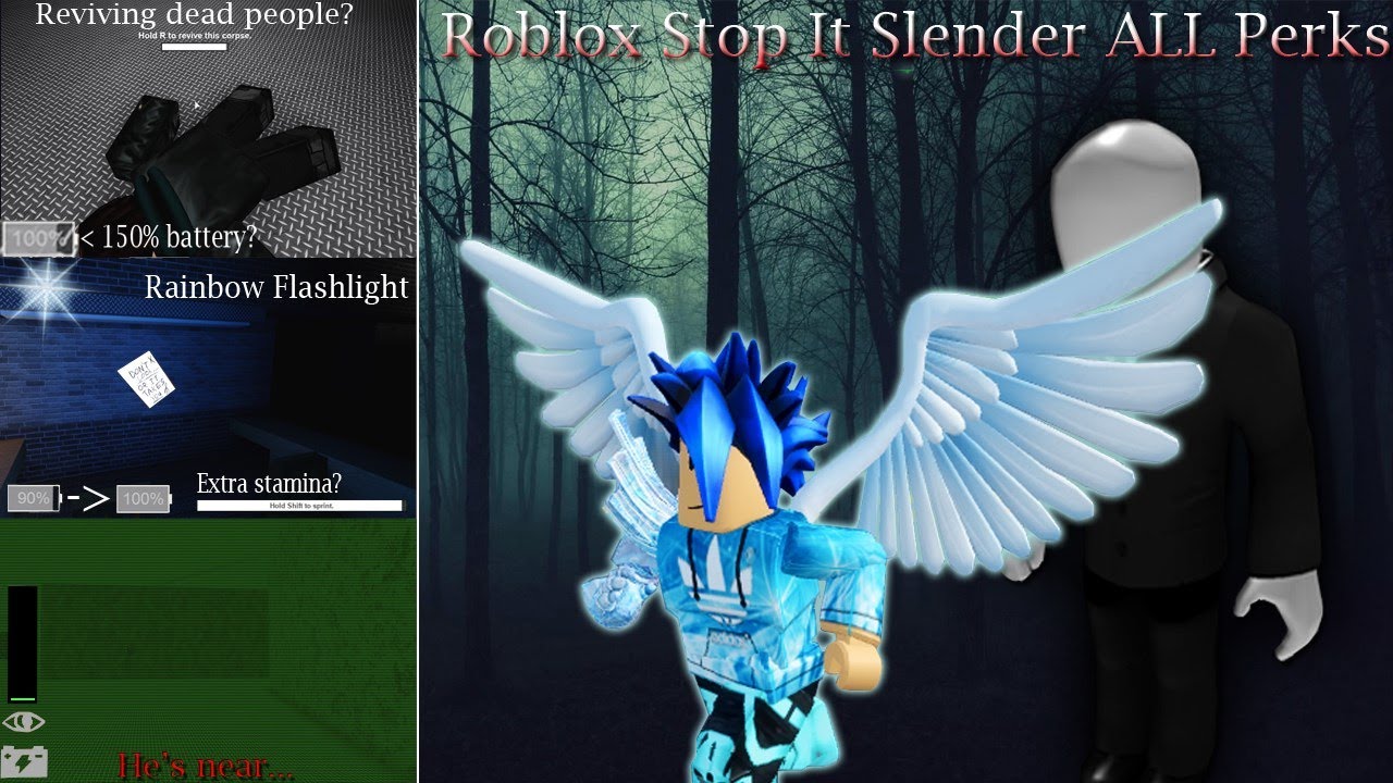 All Perks In Roblox Stop It Slender Explications Youtube - stop it slender 2 roblox wiki