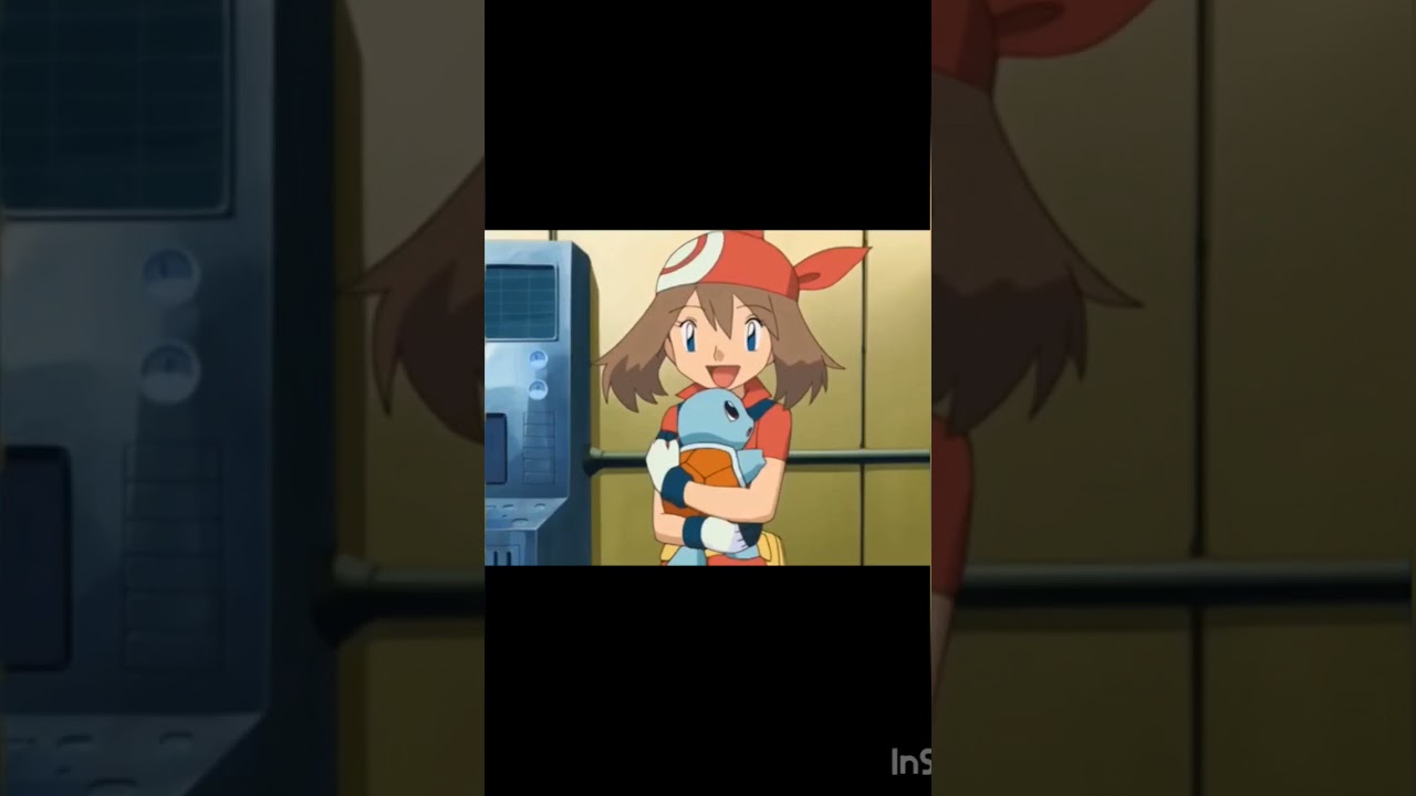 When MAY got SQUIRTLE 