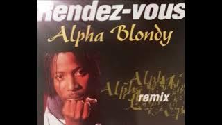 rendez vous (cool summer mix)_ ALPHA BLONDY