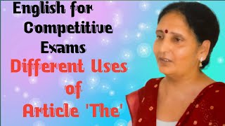 Articles in English Grammar - 2, Use of Article ‘The’ with exercise.