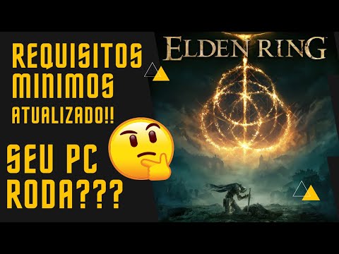 Qual PC roda Elden Ring? Requisitos Mínimos REAIS! 