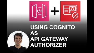 Using Cognito as  API Gatway Authorizer
