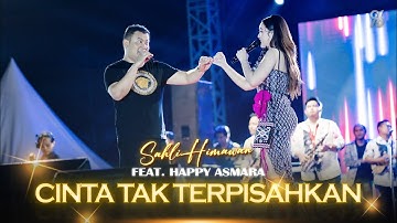 HAPPY ASMARA ft SAHLI HIMAWAN - CINTA TAK TERPISAHKAN | Live Tenggarong, Kalimantan Timur