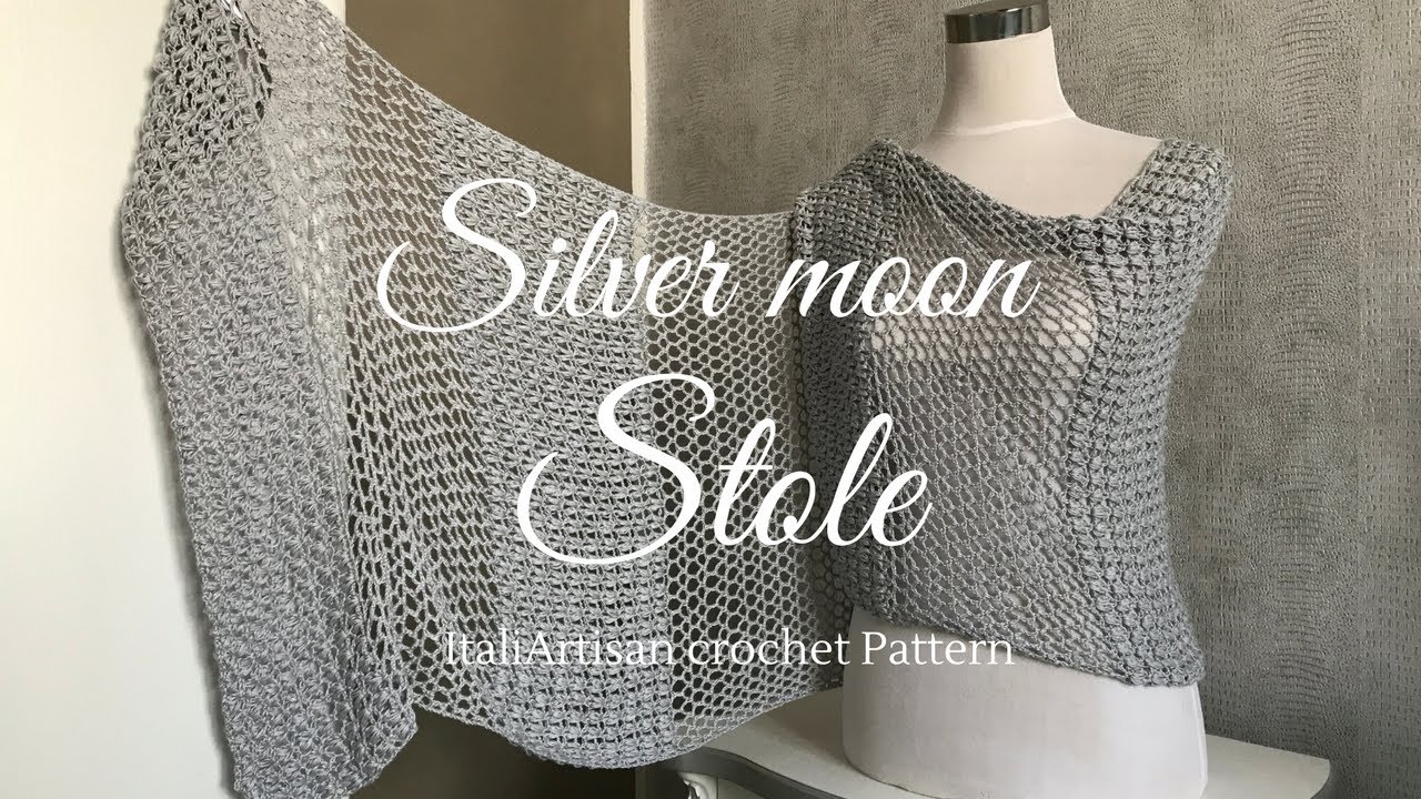 Stola Silver MoonScialle crochet tutorialcrochet stole