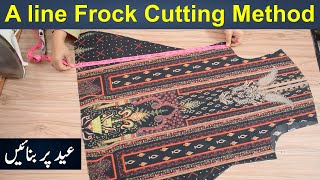 A line Summer frock cutting Easy tips and tricks || A line frock for eid stitching course class