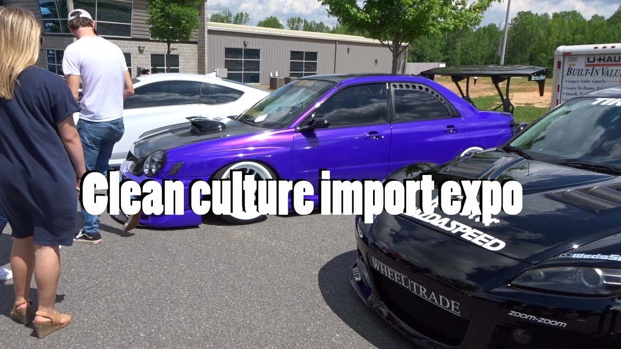 Clean culture import expo was wild!