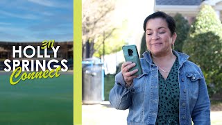 Download the Holly Springs 311 Connect App