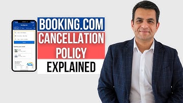 Booking.com Cancellation Policy Explained & How Refunds Work