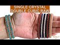 Tek kristalli çift küp örgü (Single crystal double Cubic Raw)
