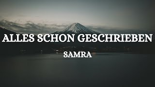 SAMRA - ALLES SCHON GESCHRIEBEN (Lyrics)