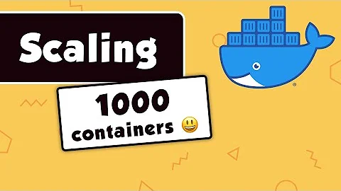 How to scale docker containers using Nginx as reverse proxy and load balancer