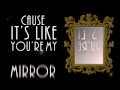 Justin Timberlake - Mirrors (Lyric Video)