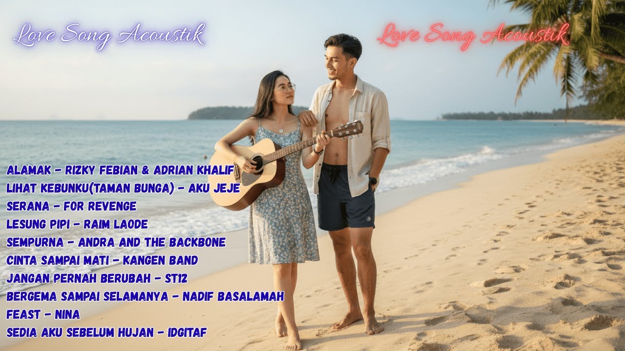 Cover Lagu Indonesia Terbaik Sepanjang 2026 | Akustik Adem & Menenangkan