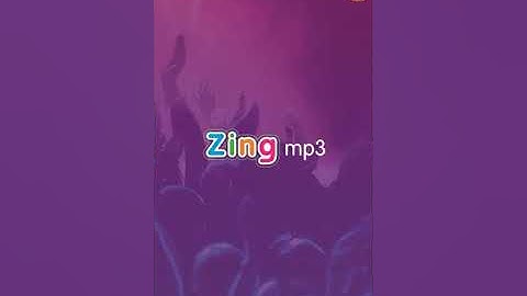 Cách tải nhạc bản quyền trên ZingMp3 Không cần Vip