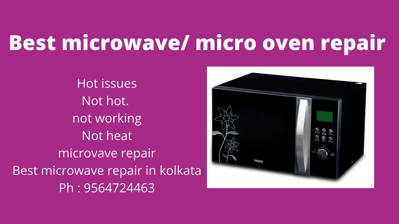 Best microwave repair in kolkata. Top microwave repair in kolkata. Best