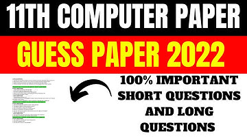 1st year Computer Guess Paper 2022 - Computer Guess Paper 11th - ICS guess Computer paper 2022