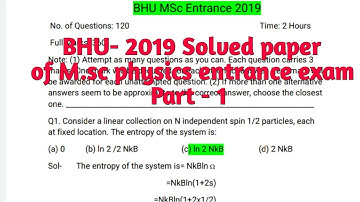 BHU - 2019 solved paper of M.sc physics entrance exam.