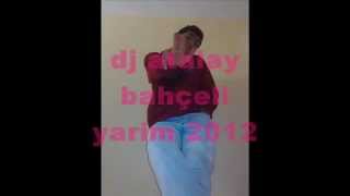 Dj Atalay Bahçe Güzeli̇2Oi2|