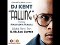 Dj kent  falling   remix by rodcolonel