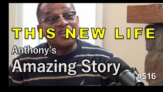 This New Life - Anthony Lester's Amazing Story